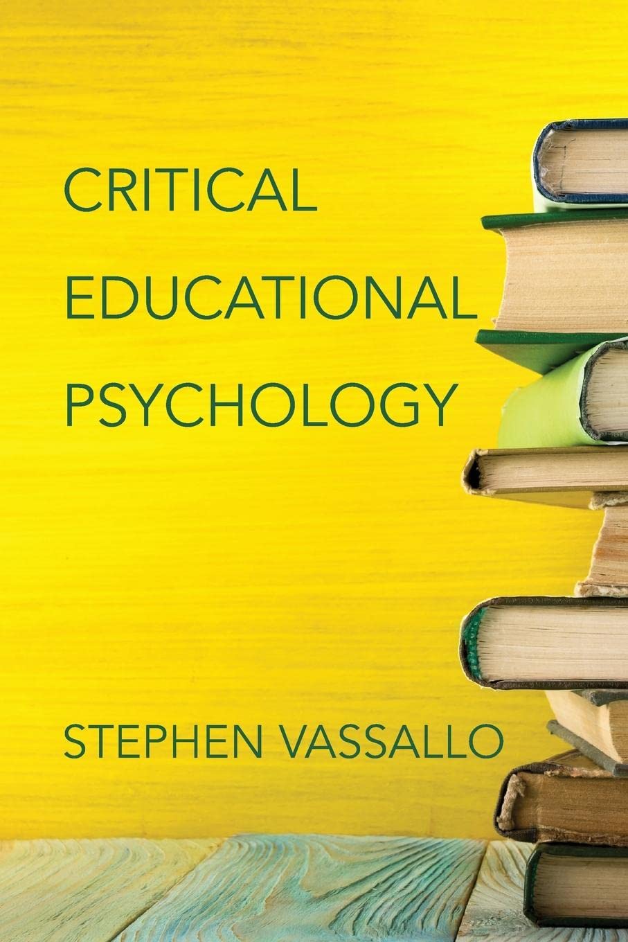 Critical Educational Psychology