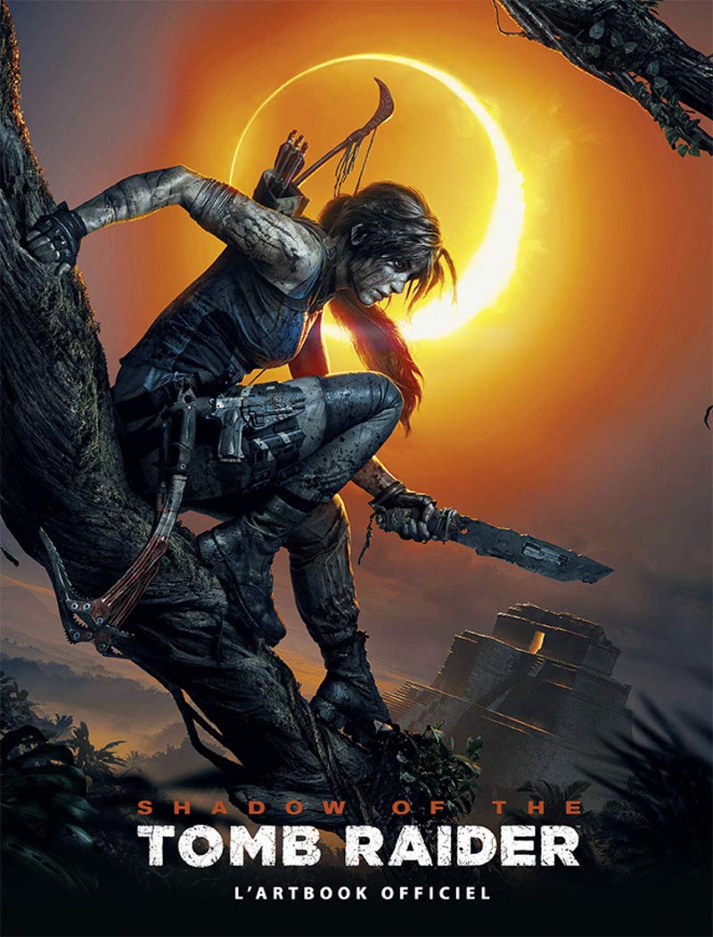 Shadow of the Tomb Raider: L'artbook officiel