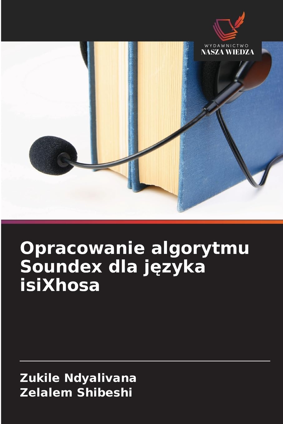 Opracowanie algorytmu Soundex dla języka isiXhosa