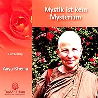 Algopix Similar Product 6 - Mystik ist kein Mysterium: Einzelvortrag