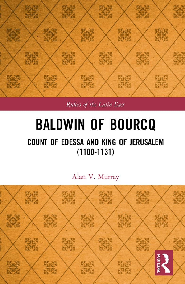 Baldwin of Bourcq (Rulers of the Latin East)