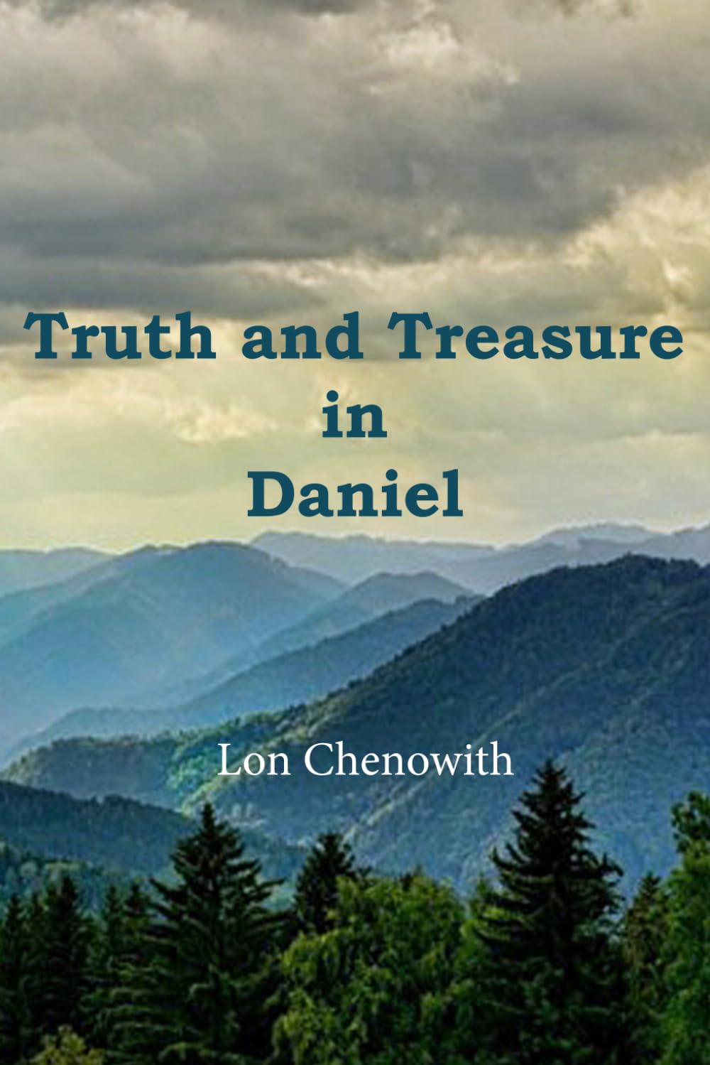 Truth and Treasure in Daniel