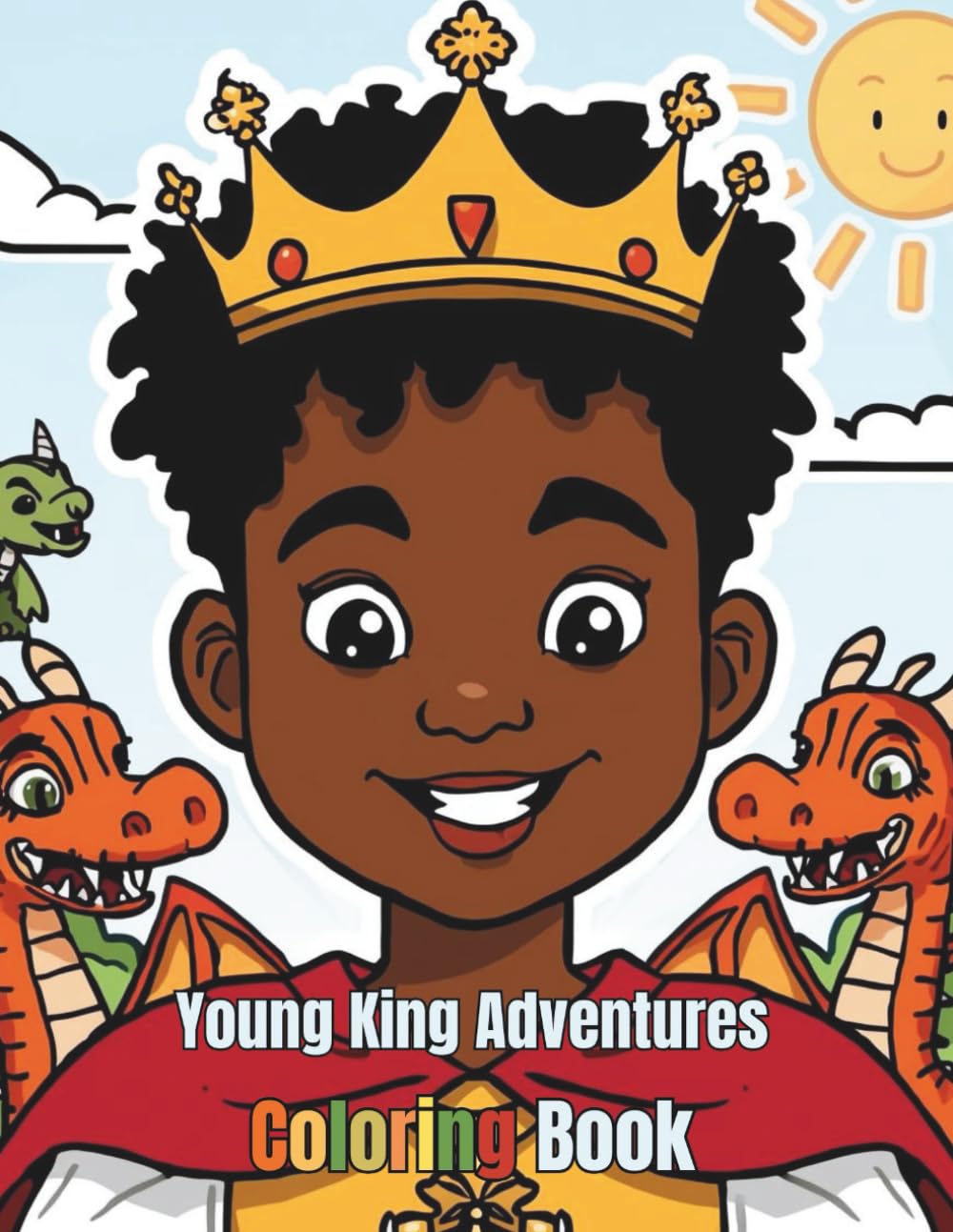 Young King Adventures: Coloring Book