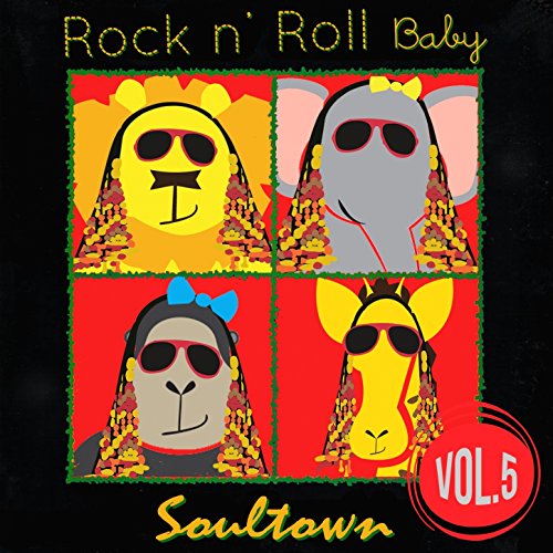 Rock n' Roll Baby Soultown, Vol. 5 di Rock N' Roll Baby Lullaby