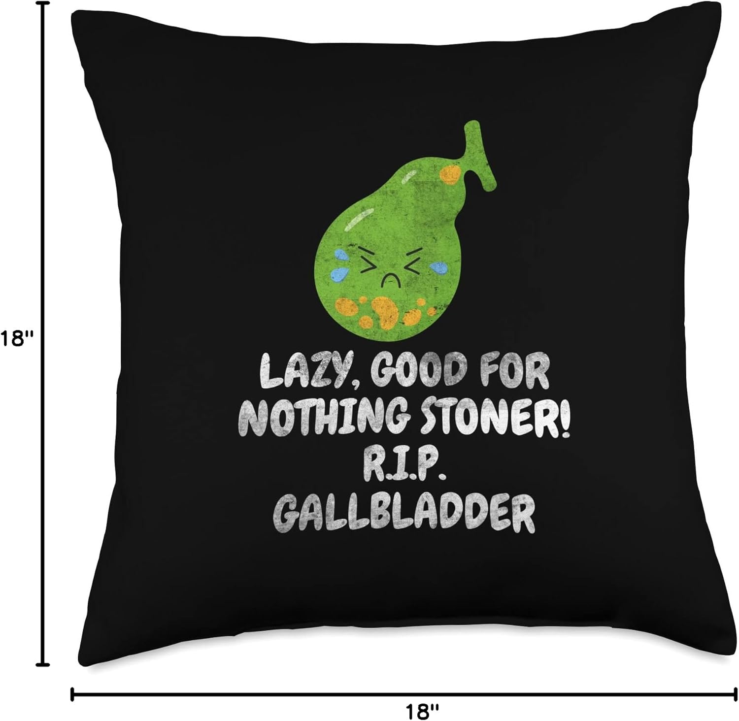 Distressed Nothing Stoner Gallbladder Gallstone Removal Throw Pillow