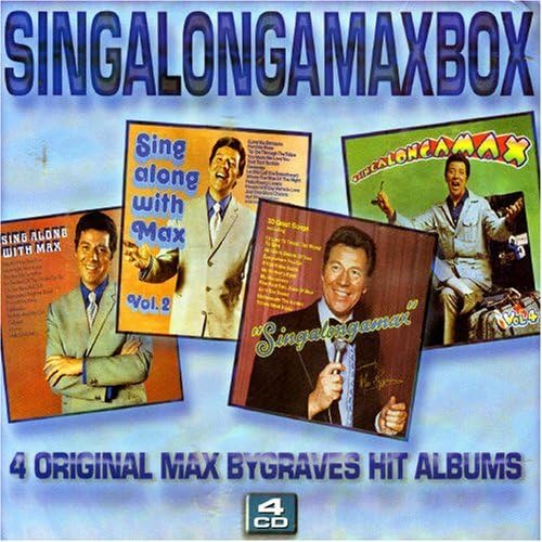 Singalongamaxbox [4 CD Box Set] 4 Original Max Bygraves Hit Albums by Max Bygraves