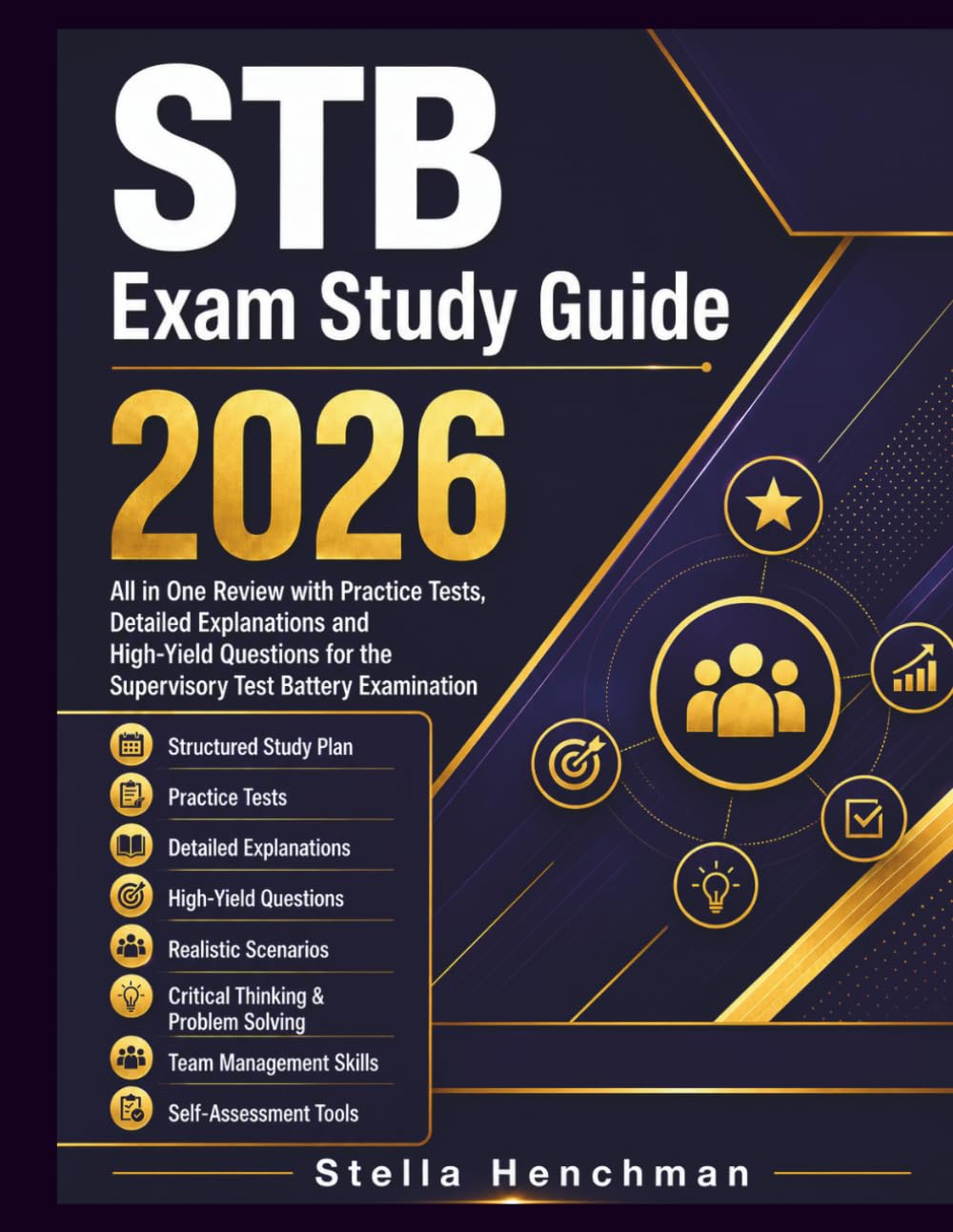 STB Exam Study Guide 2026: All in one review with practice tests, Detailed explanations and High yield questions for the Supervisory Test Battery Examination