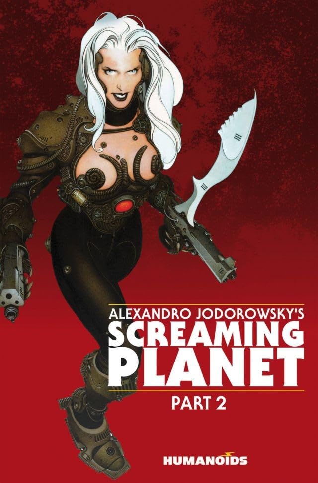 Cover of Alexandro Jodorowsky's Screaming Planet Vol. 2