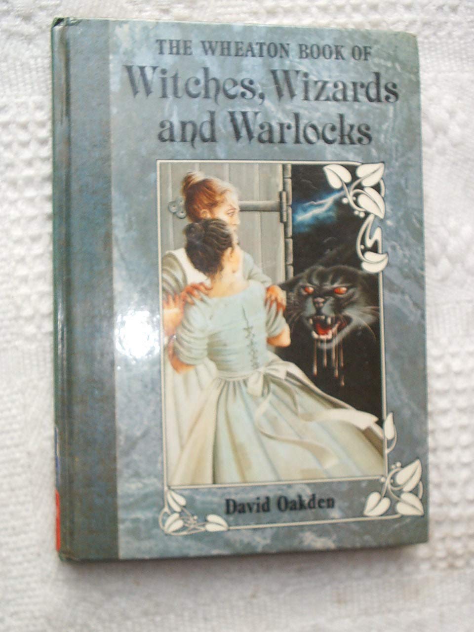 Cover of The Wheaton Book of Witches, Wizards, and Warlocks