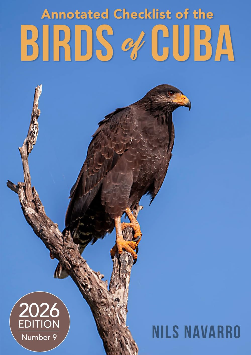 Annotated Checklist of the Birds of Cuba: 2026 Edition, Number 9