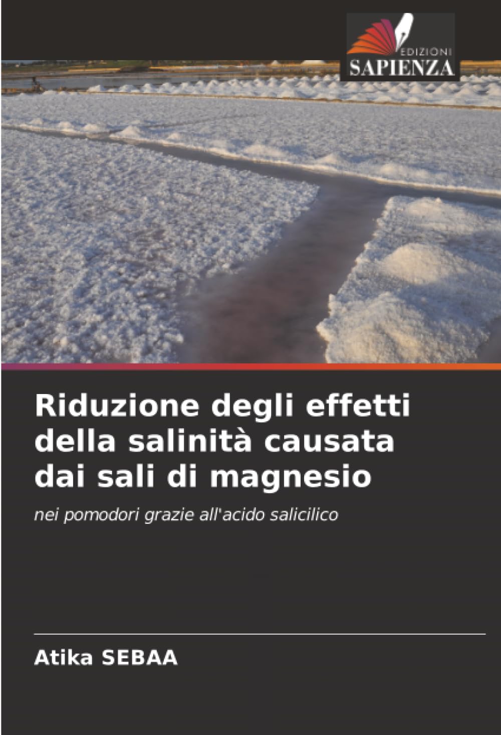 Riduzione degli effetti della salinità causata dai sali di magnesio: nei pomodori grazie all'acido salicilico