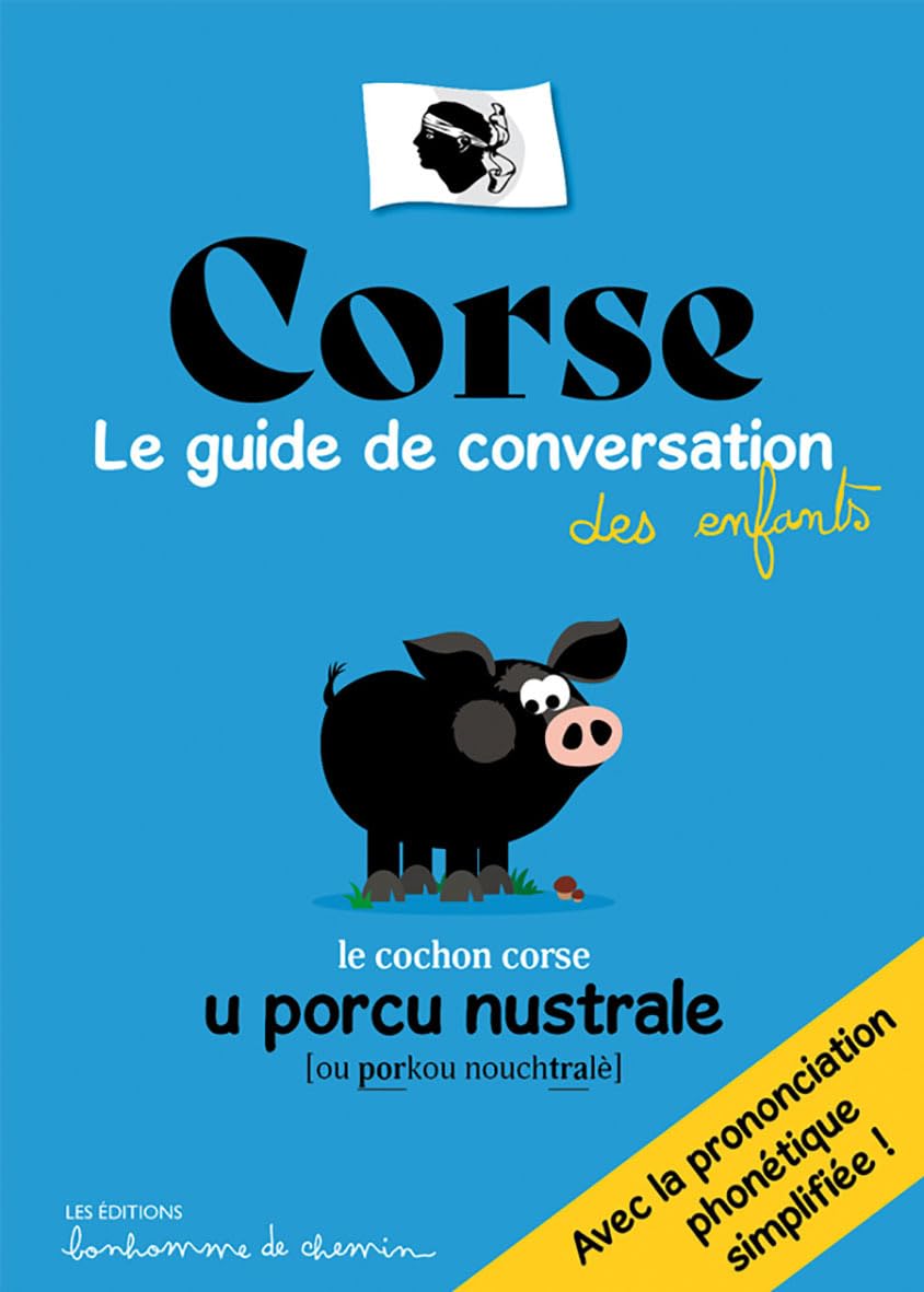 Corse: Le guide de conversation des enfants