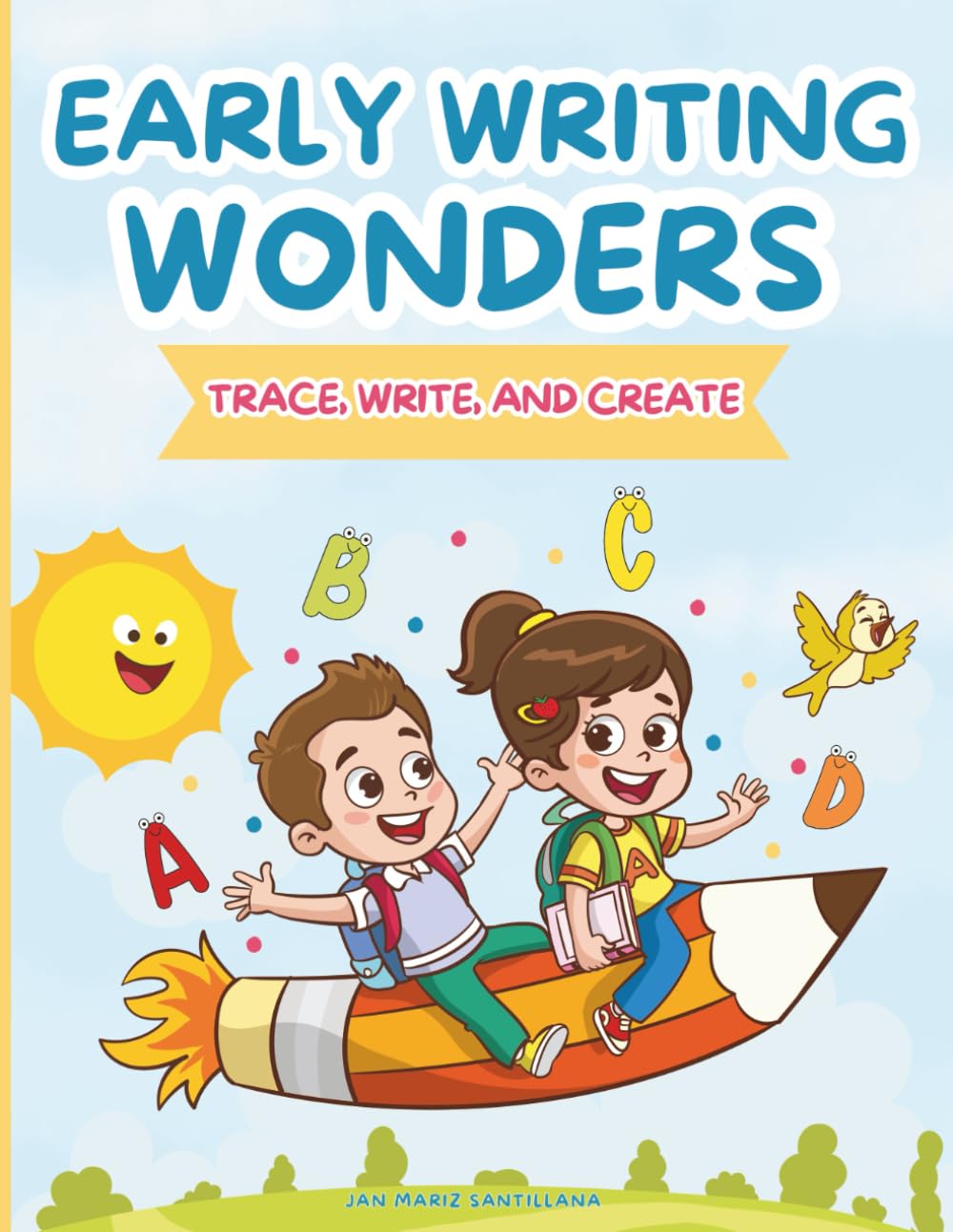 Early Writing Wonders: Trace, Write, and Create