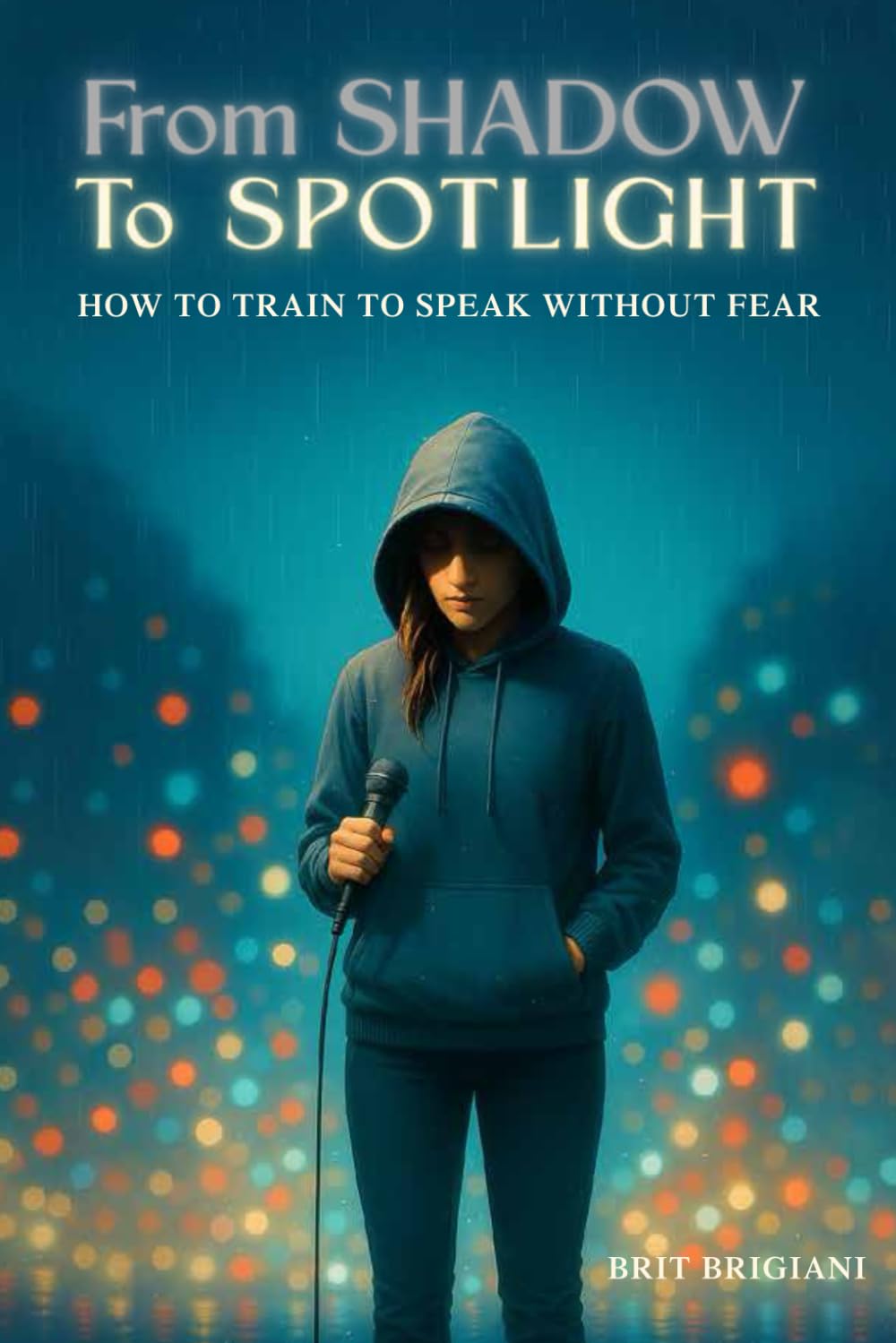 From Shadow To Spotlight: How to Train Your Shadow for Public Speaking (How To Become Legendary Series)