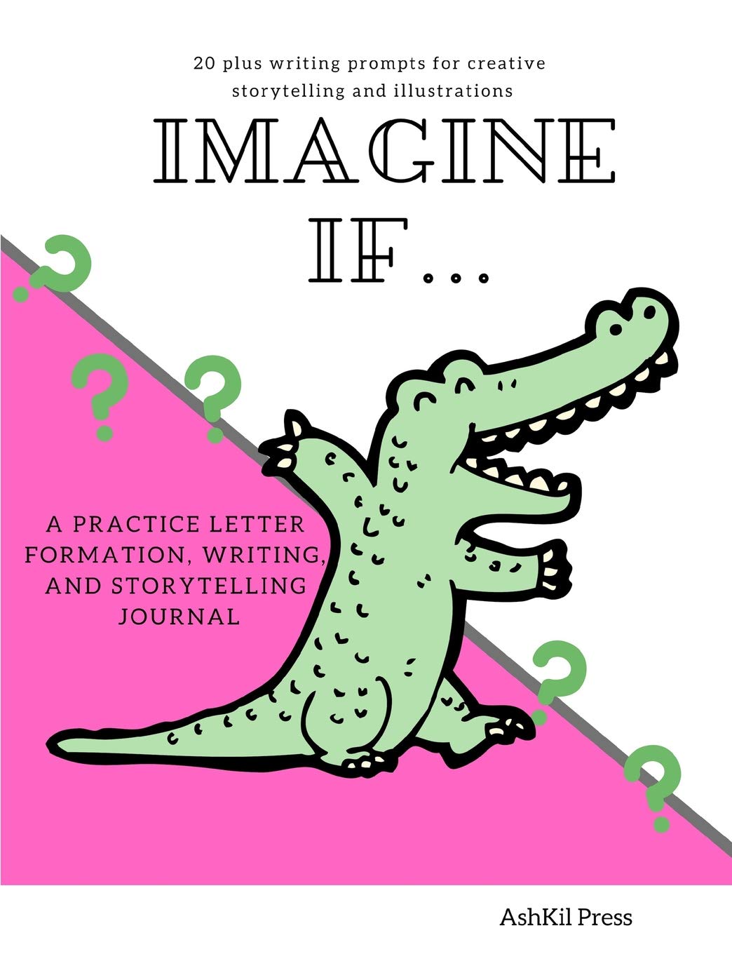 Amazon.com: Imagine If: A Children's Writer and