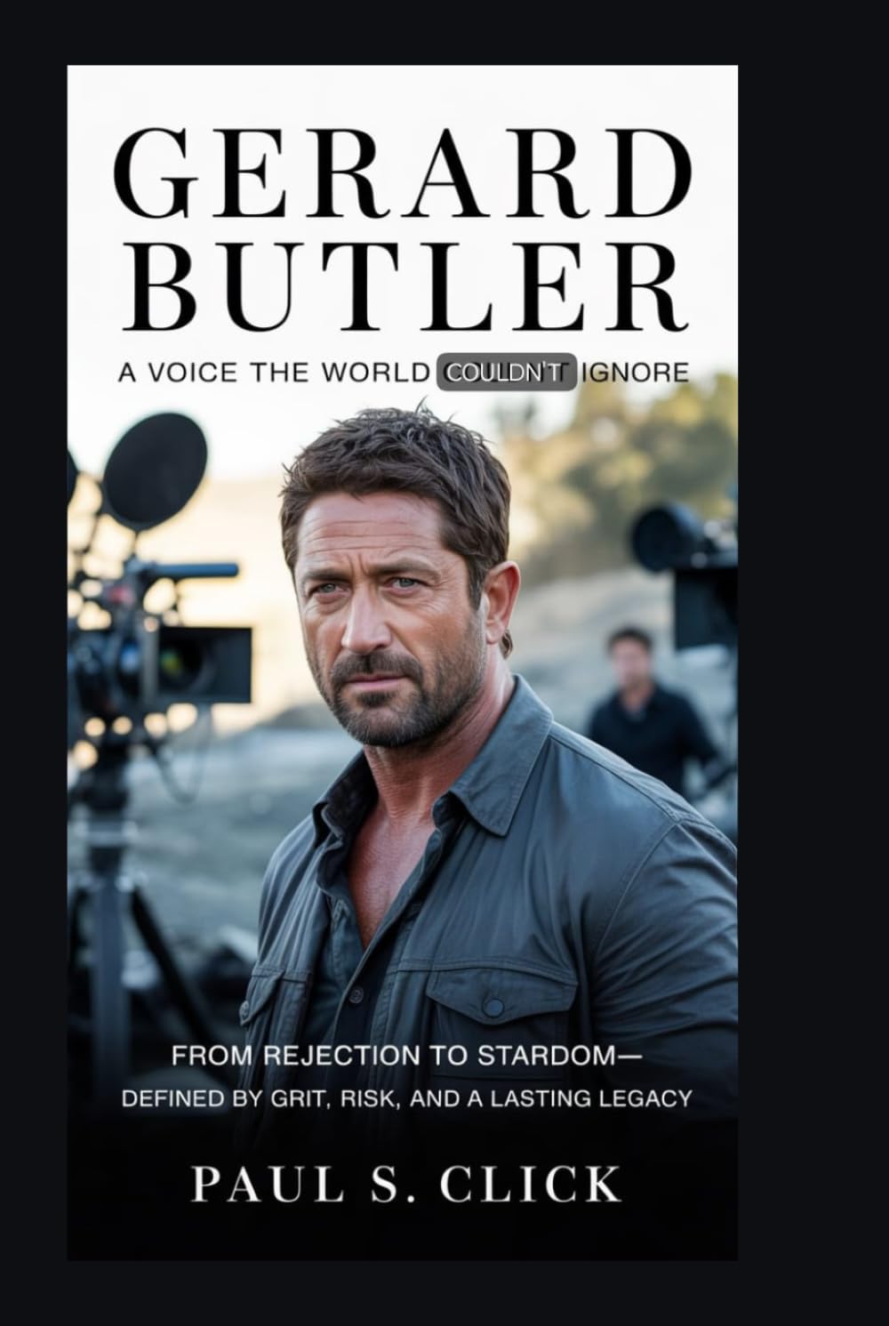 GERARD BUTLER: A Voice the World Couldn’t Ignore: From Rejection to Stardom—Defined by Grit, Risk, and a Lasting Legacy