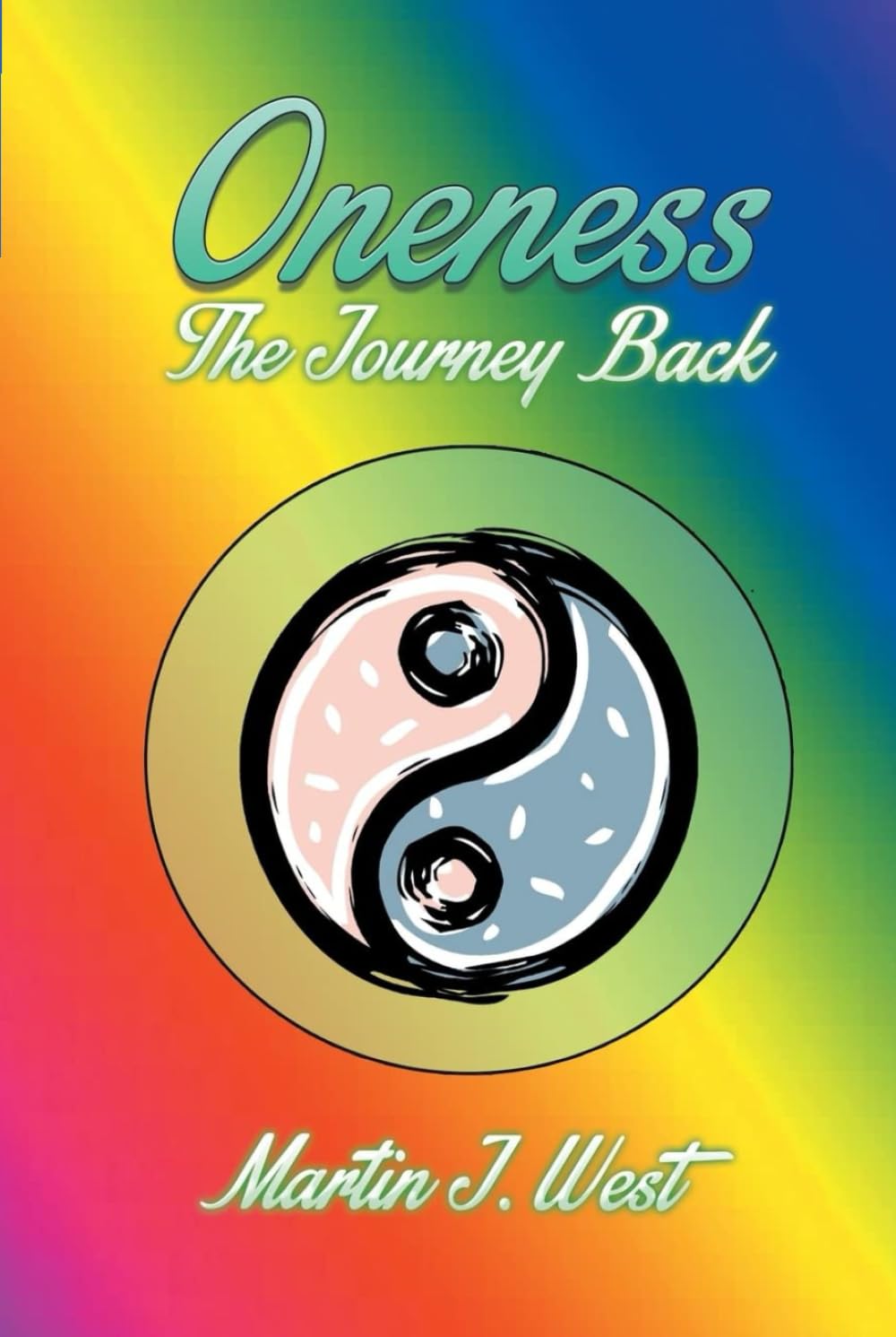 Oneness: The journey back