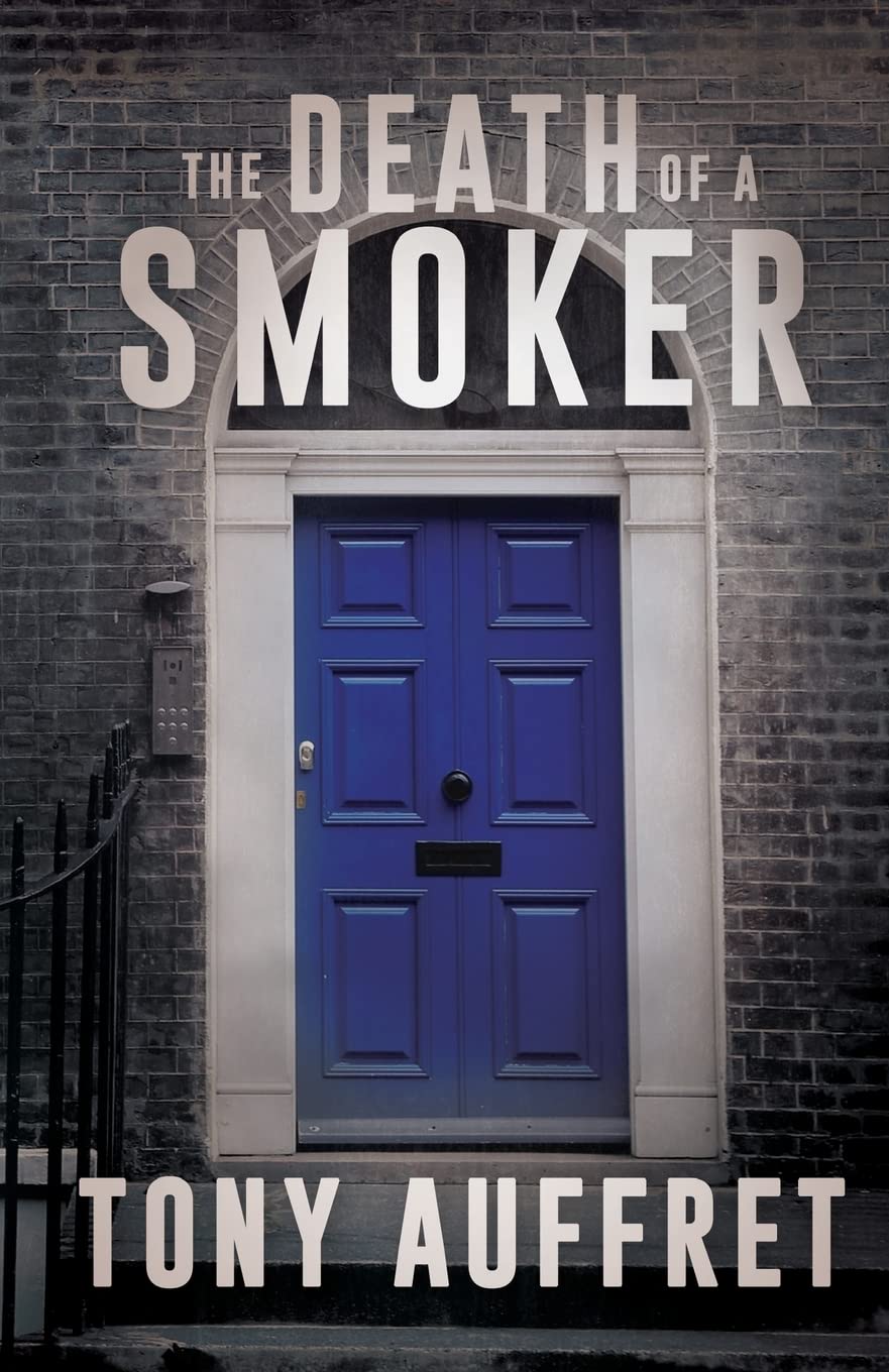 The Death of a Smoker By Tony Auffret