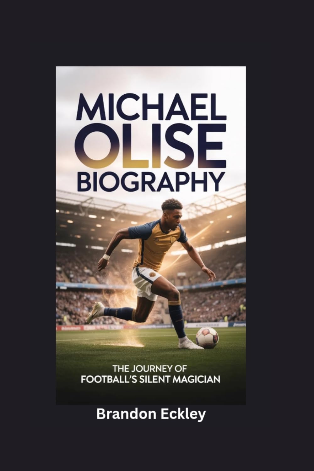 MICHAEL OLISE BIOGRAPHY: The Journey of Football’s Silent Magician