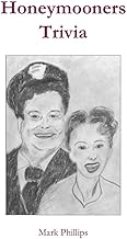 Honeymooners Trivia