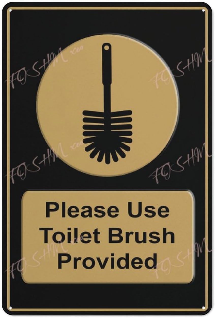 Anceky 09 Tin Sign Vintage Tin Poster Toilet Please Use Toilet Brush Provided Wc Indoor & Outdoor Use Safety Warning Sign 5.5X8 Inch