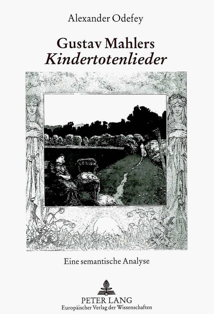 Kindertotenlieder Mahler analyse sémantique pour préparer un examen de musique
