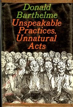 Hardcover Unspeakable Practices, Unnatural Acts Book