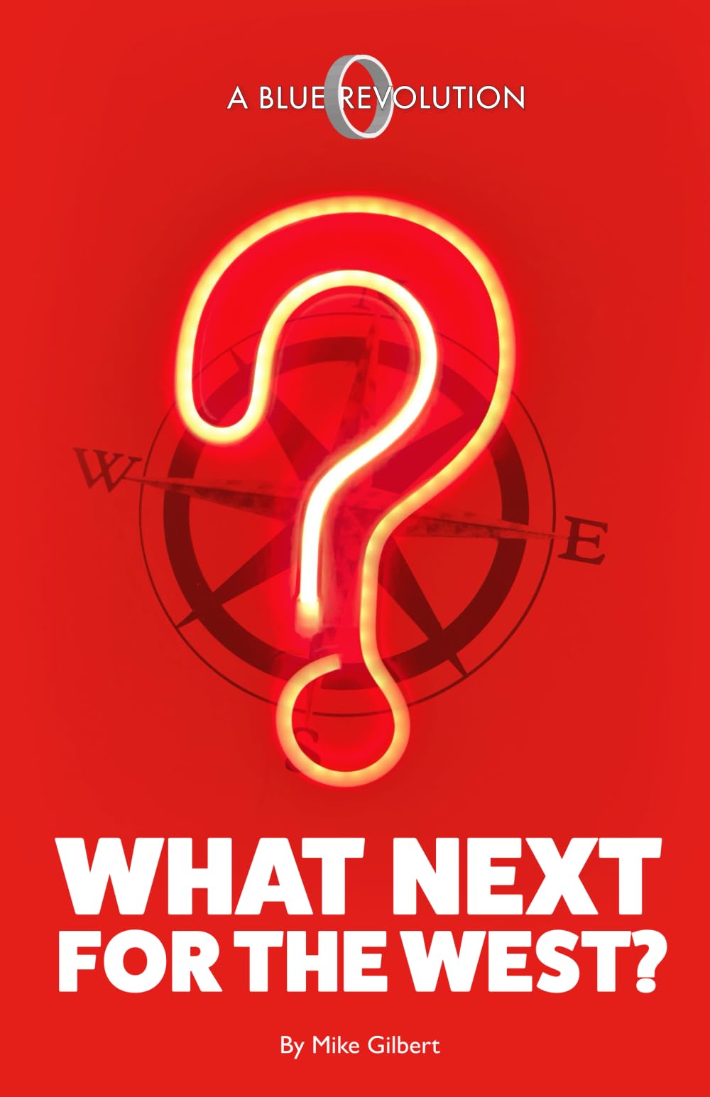 What Next for the West? (Politics Simplified)