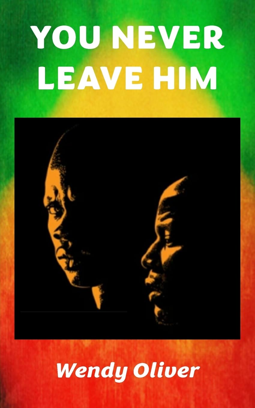 You Never Leave Him