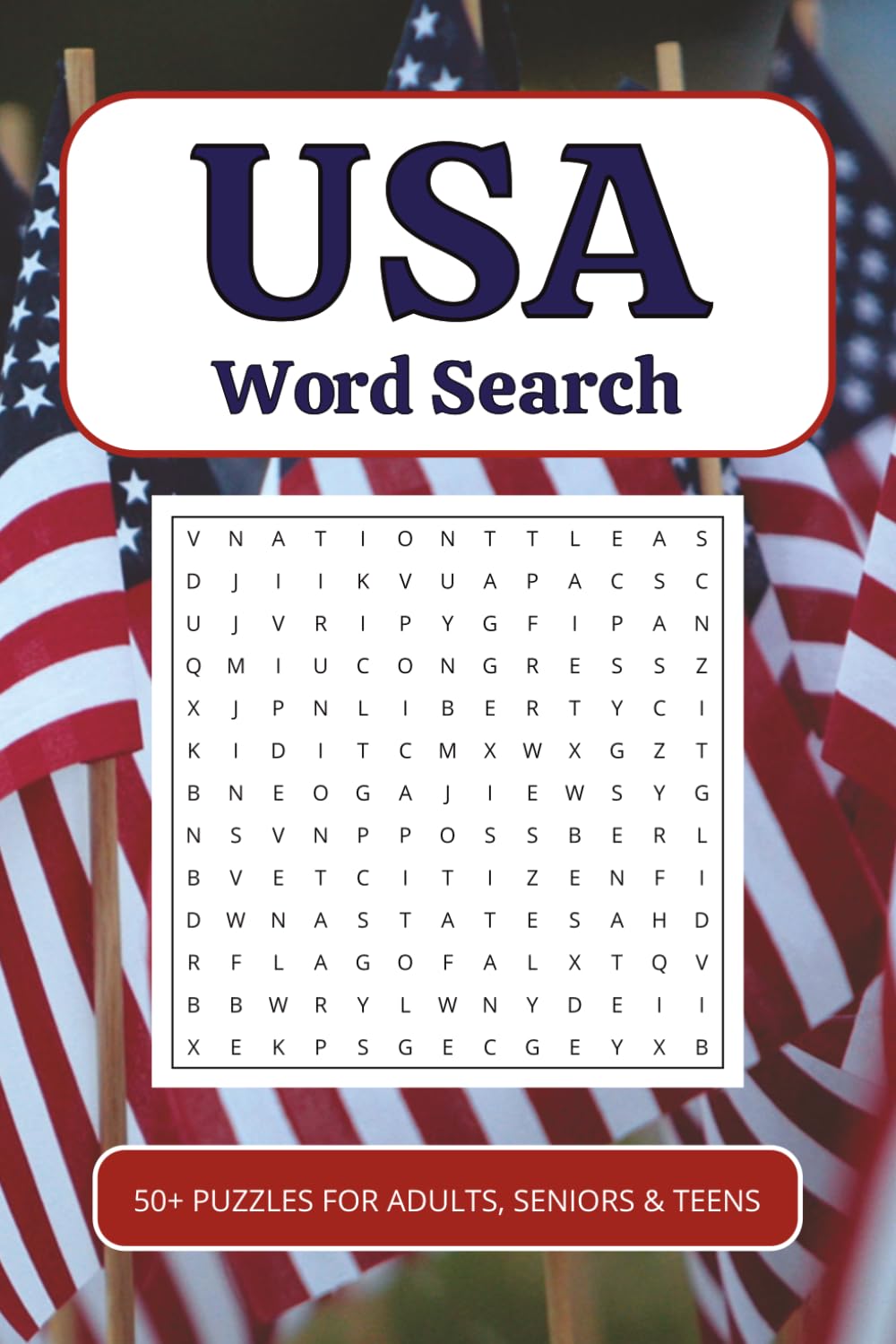 USA Word Search Puzzle Book: Word Searches with Easy to Read Print about USA, American, and Patriotic Themes and MORE | 6x9 inches, 110 pages | 50+ ... for Vacations, Holidays, and Free Times