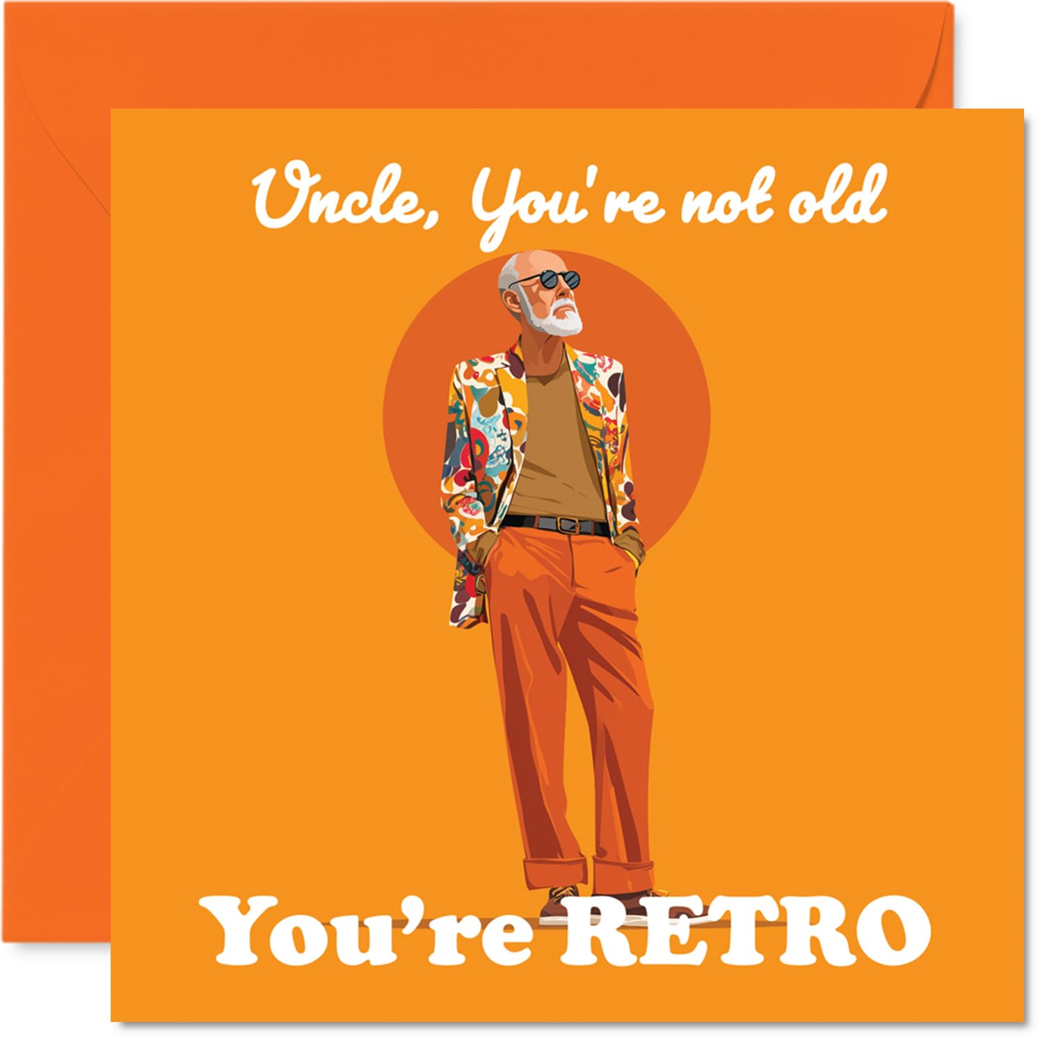 Funny Birthday Card for Uncle - Vintage Vibes for a Top Uncle - Retro Style Gent in Bold Colours - A Cheeky Nod to Getting Older with Flair - 145mm Square, Envelope Included