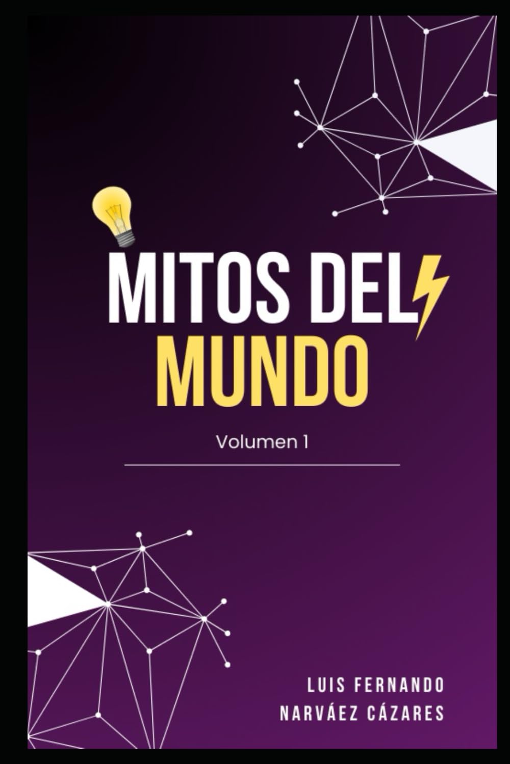 Mitos Sobre el Mundo - Vol 1