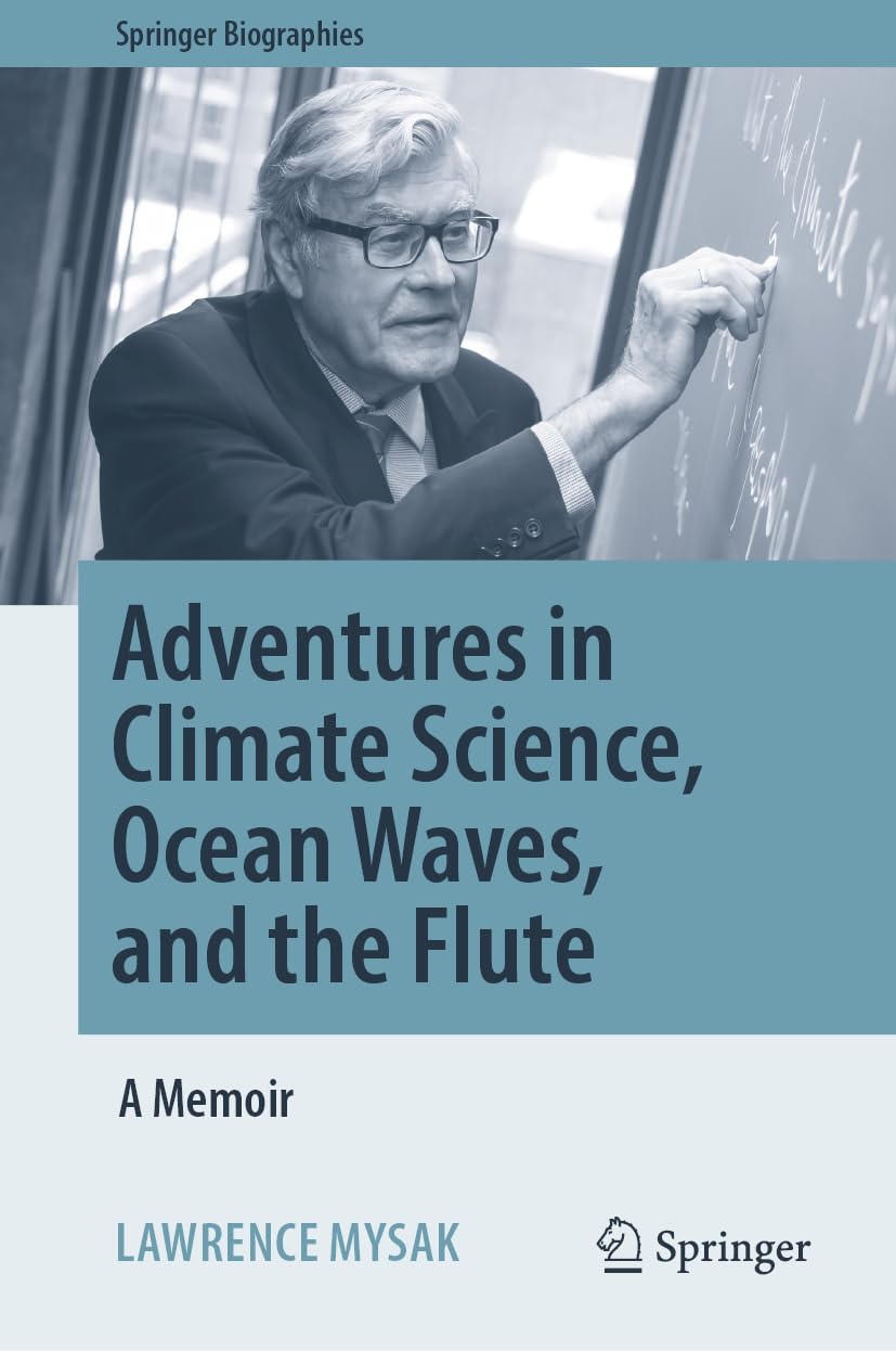 Adventures in Climate Science, Ocean Waves, and the Flute by ... - 9783032198471
