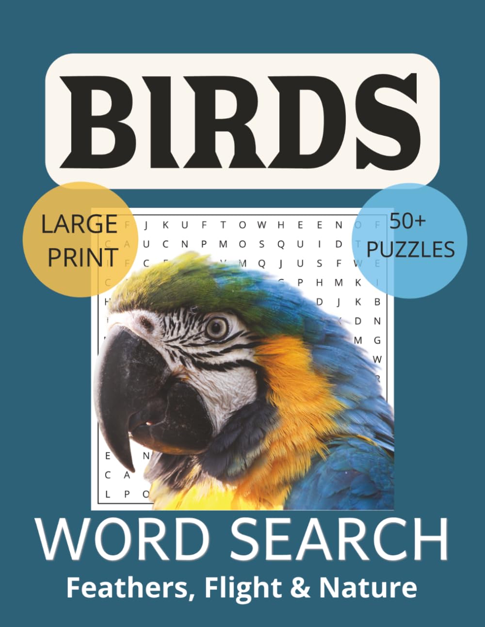 Bird Word Search for Adults: Birdwatching Puzzles and Avian Wildlife Challenges: Word Searches with Easy-to-Read Print about Birds, Tropical, Parrots ... Gift for Vacations, Holidays and Free Times