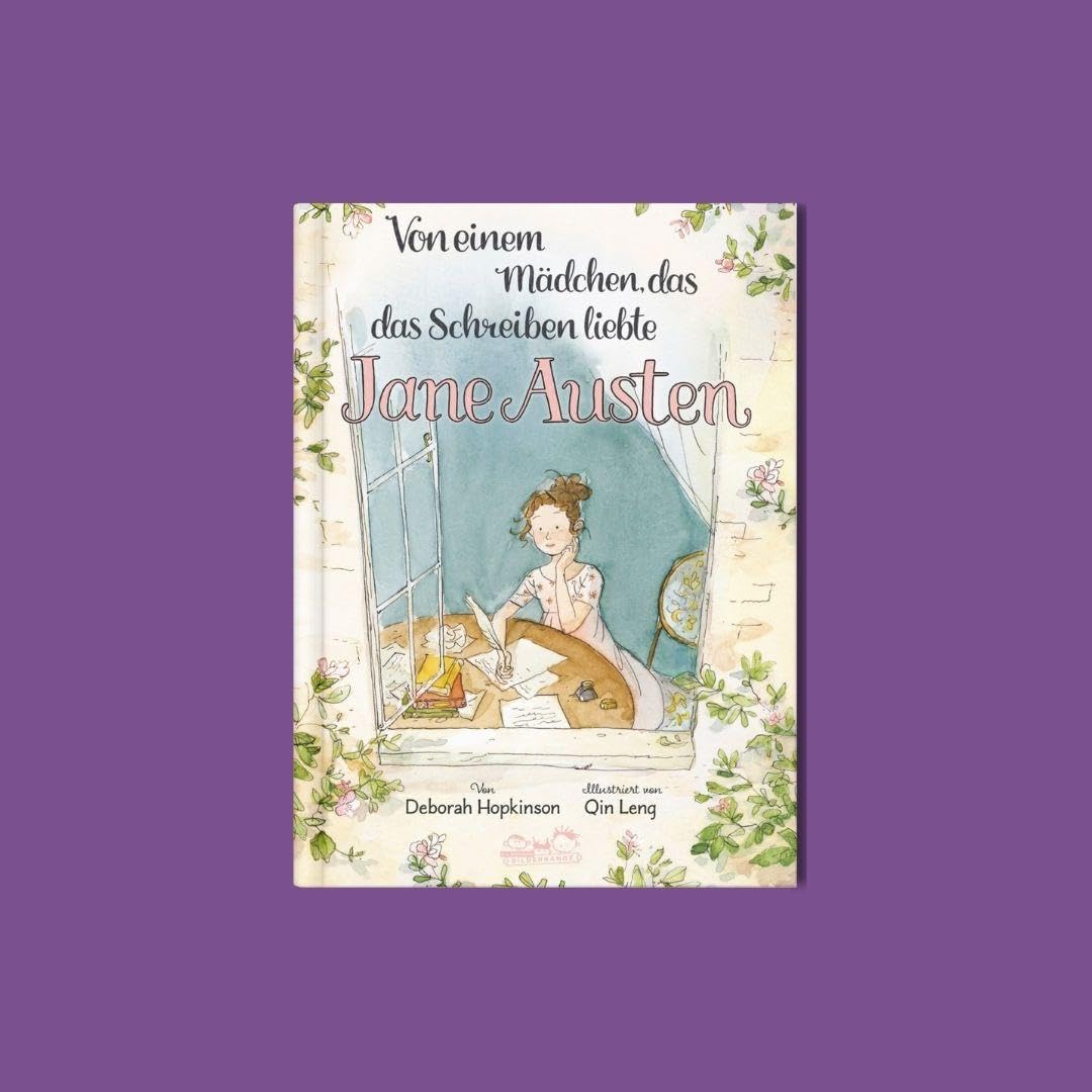 Von einem Mädchen, das das Schreiben liebte. Jane Austen