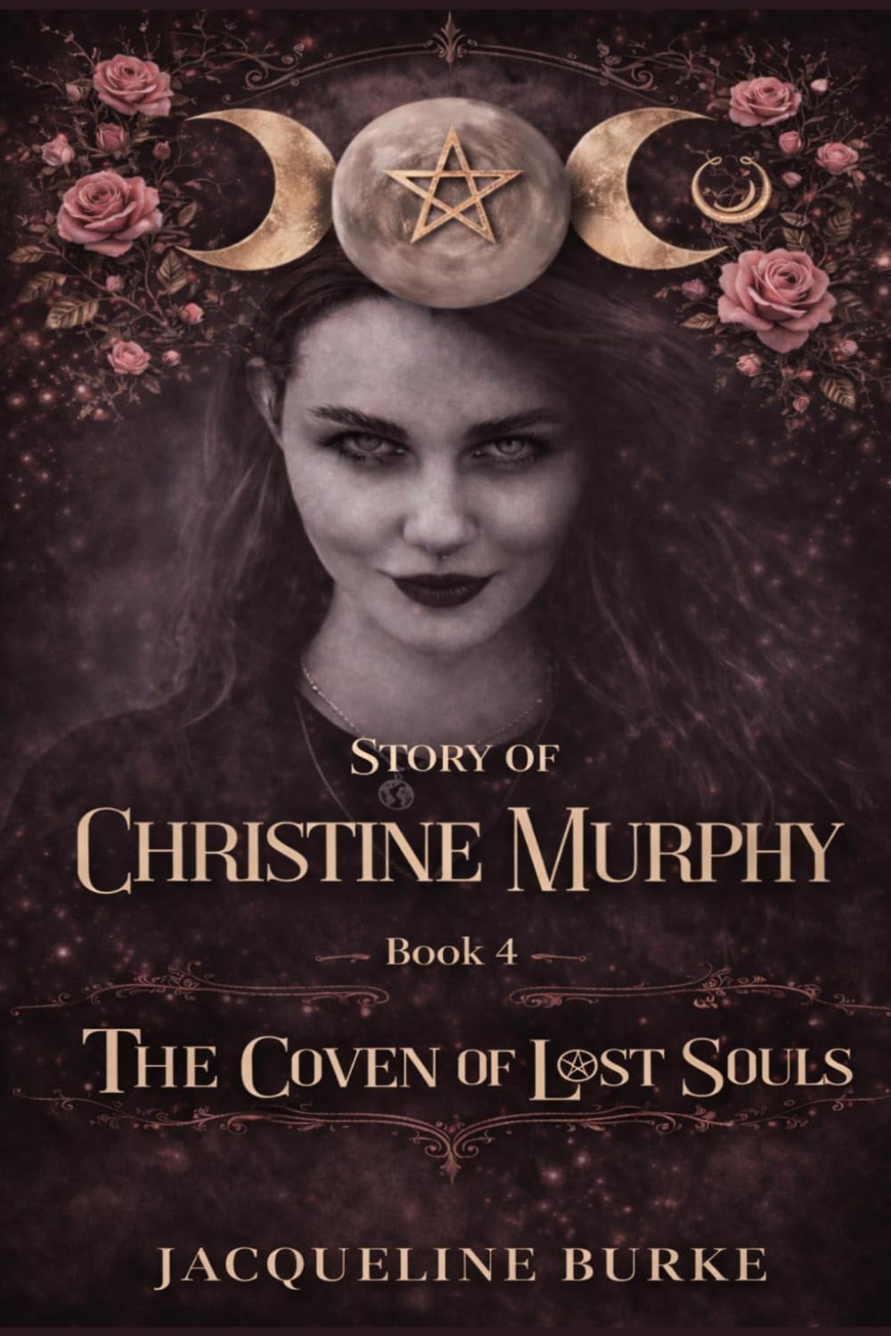 The Coven of Lost Souls - Story of Christine Murphy - Book 4
