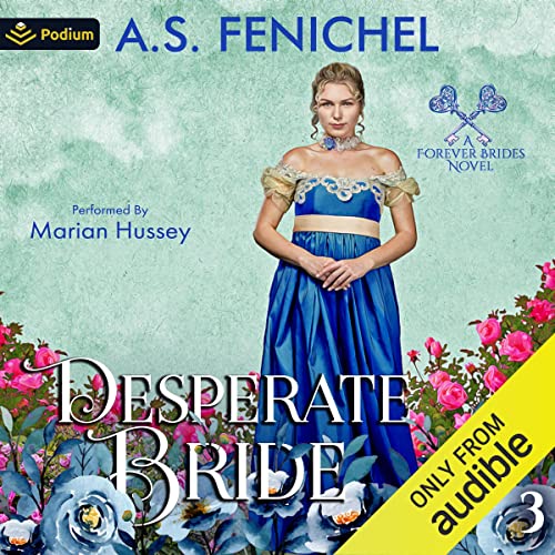 Desperate Bride by A.S. Fenichel episode artwork