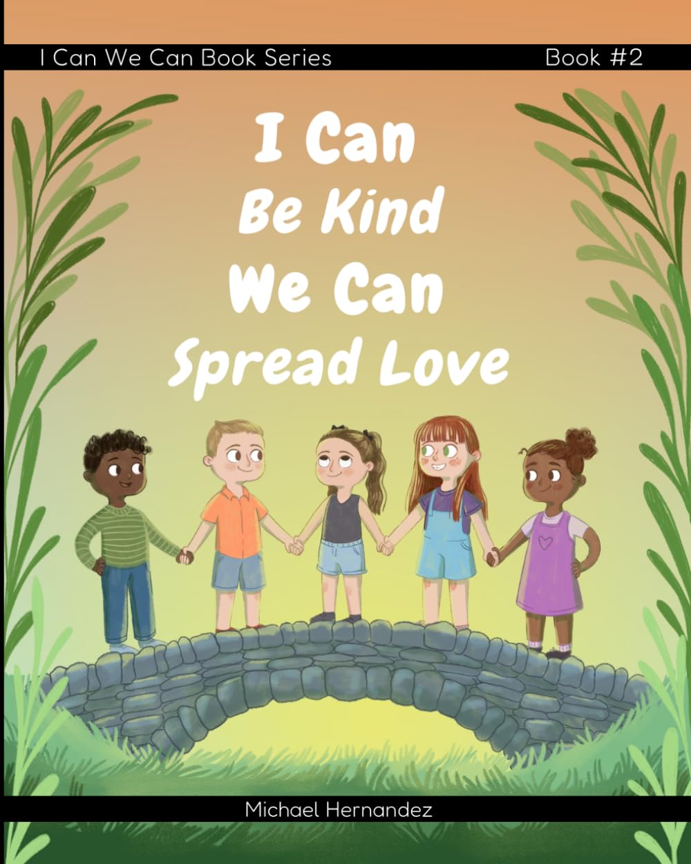 I Can Be Kind We Can Spread Love (MSCI Academy)