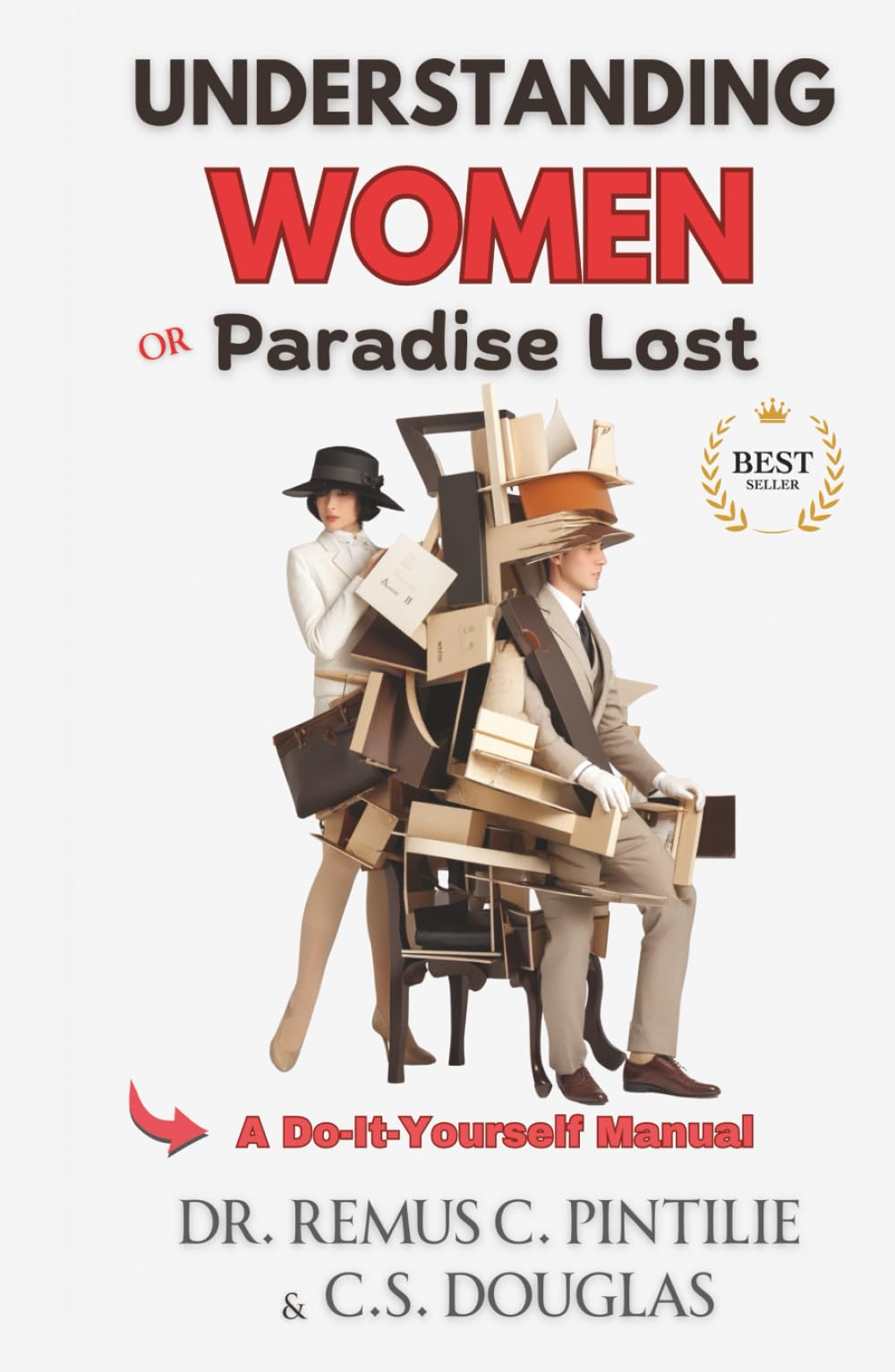 Understanding Women or Paradise Lost: A Do-It-Yoursel Manual (The Elixir of Everything)
