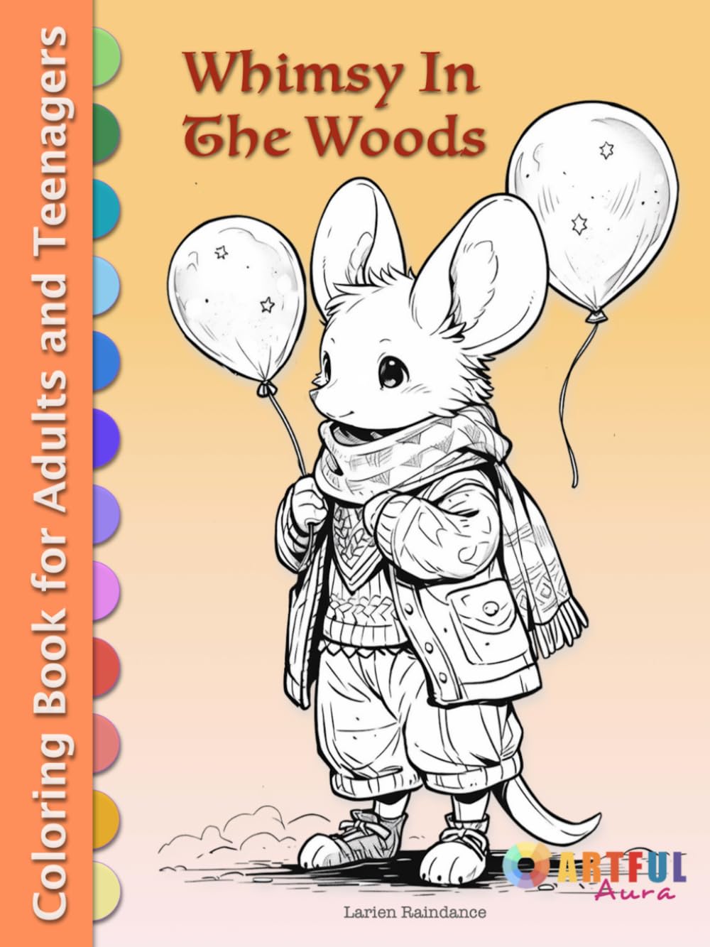 WHIMSY IN THE WOODS: Grayscale Woodland Fantasy Coloring Book for Adults, Teens, Children – 72 Cute Forest Illustrations