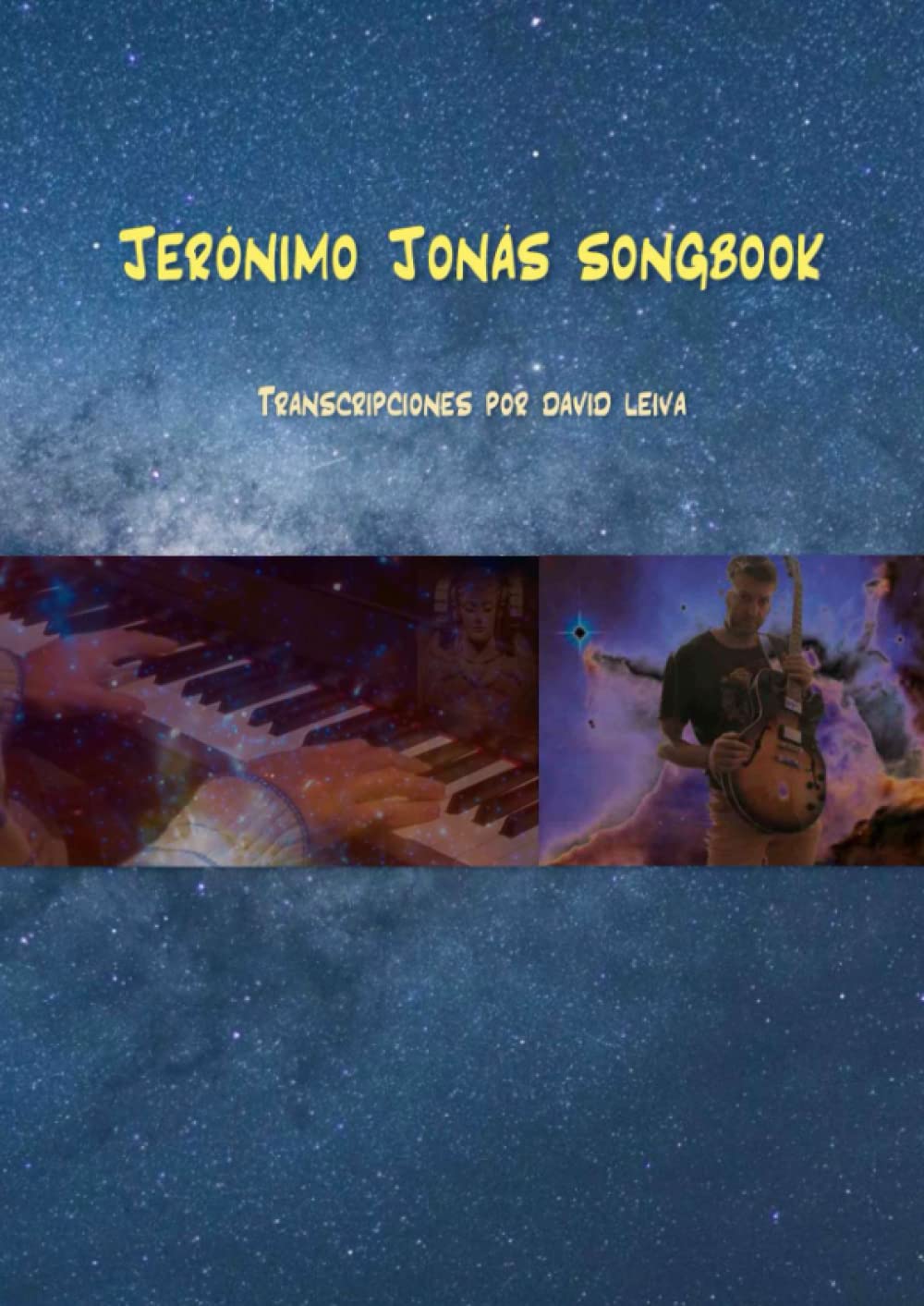 Jerónimo Jonás Songbook (Spanish Edition)
