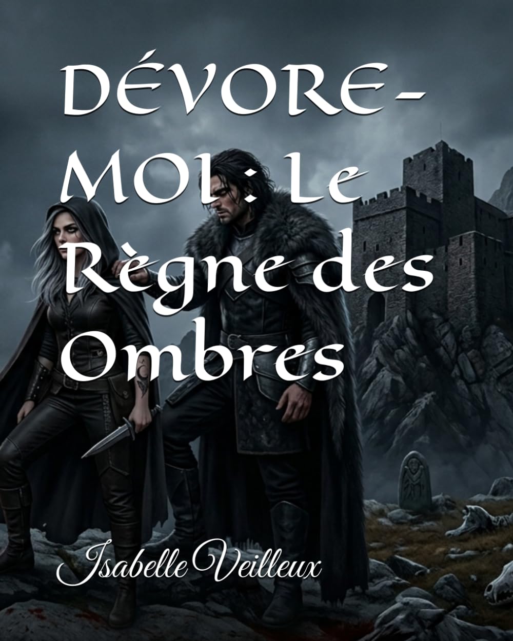DÉVORE-MOI : Le Règne des Ombres