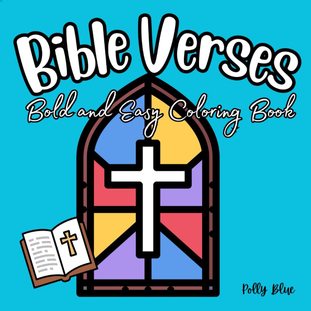 Bible Verse Coloring Book for Kids and Adults: Bold & Easy Inspirational Scripture Coloring Pages