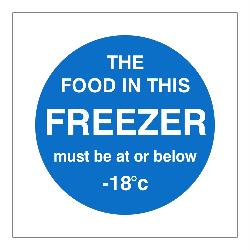 Freezer Temp Sign - Food Storage Notice (Self - Adhesive) Pack of 5