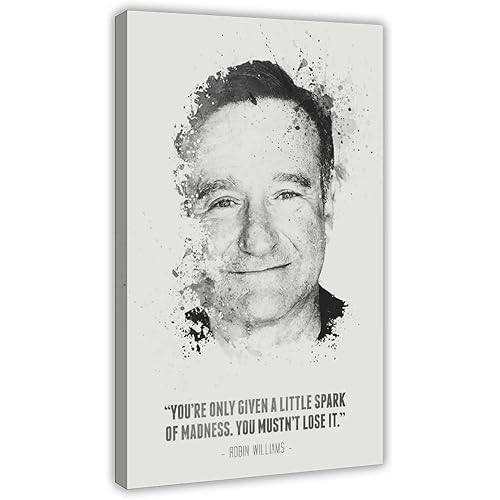 Celebrity Quotes Poster Robin Williams Quote Poster Canvas Poster Bedroom Decor Sports Landscape Office Room Decor Gift Frame:16×24inch(40×60cm)