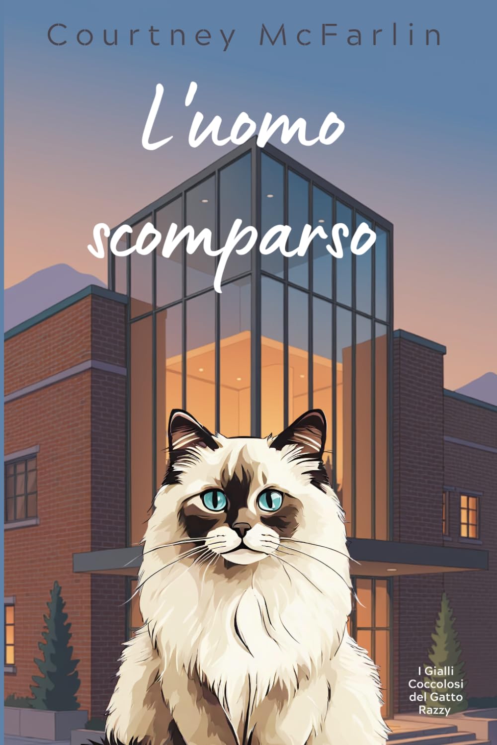 L'uomo scomparso (I Gialli Coccolosi del Gatto Razzy)