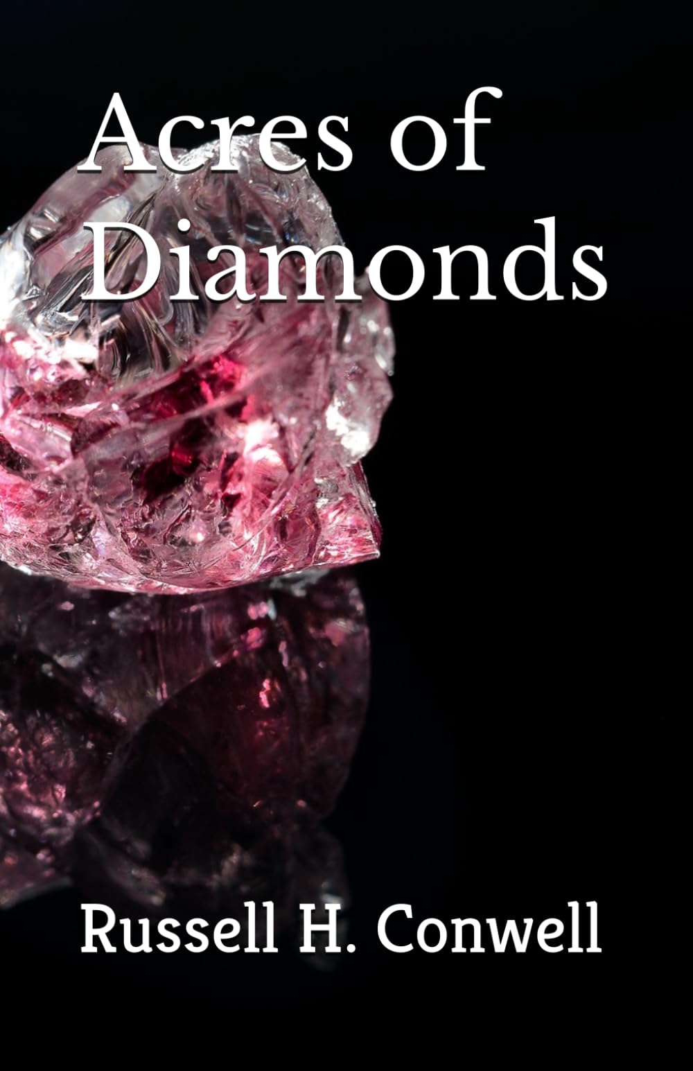 Acres of Diamonds