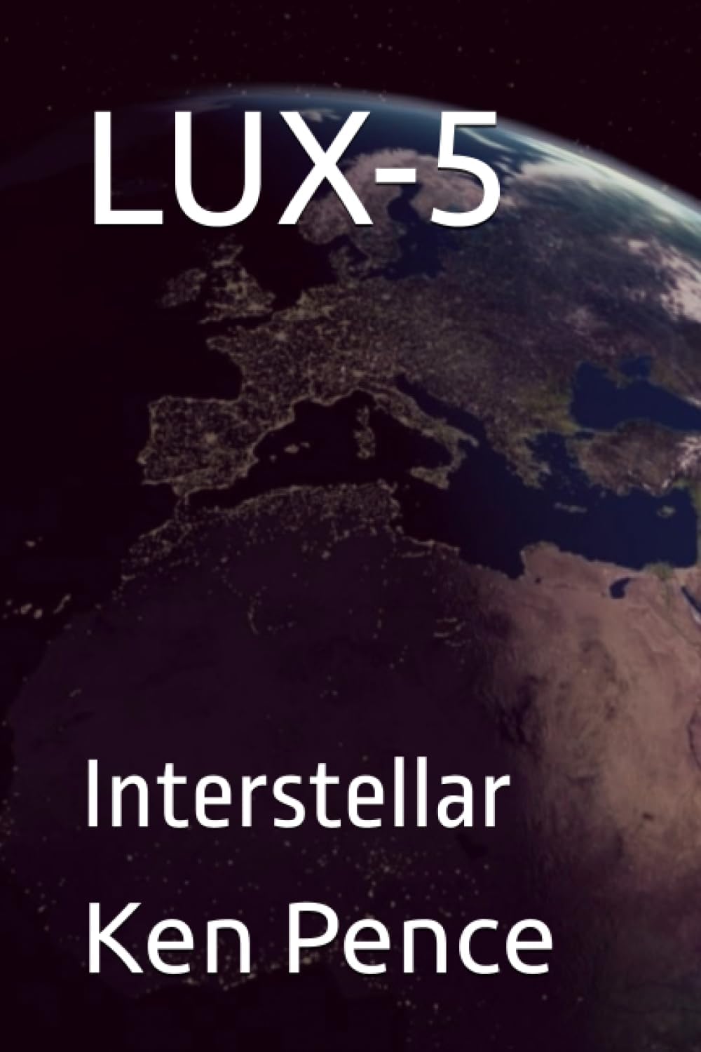 LUX-5: Interstellar (LUX and the New TECH, Band 5)