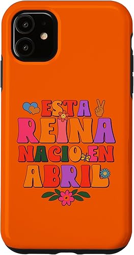 iPhone 11 Regalo para Mujer Cumpleaños Esta Reina Nació en Abril Case iPhone 11 Regalo para Mujer Cumpleaños Esta Reina Nació en Abril Case
