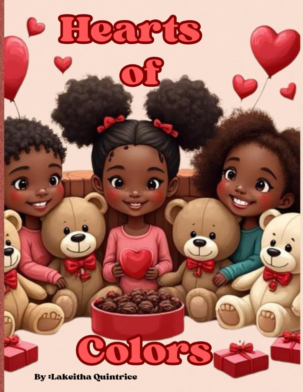 Hearts of Colors: A Heartwarming Valentine Coloring Book for Boys and Girls